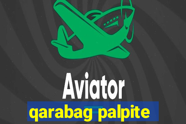 qarabag palpite
